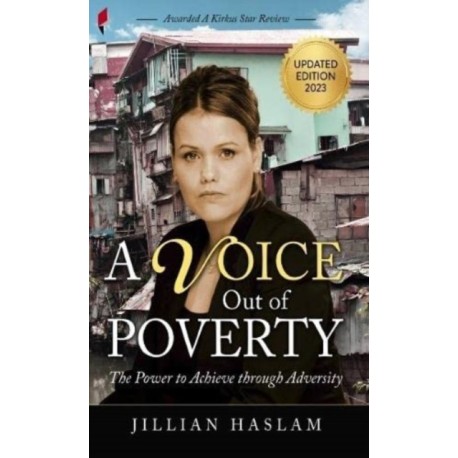 A Voice out of Poverty: The Power to Achieve through Adversity