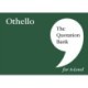 The Quotation Bank: Othello A-Level Revision and Study Guide for English Literature
