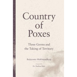 Country of Poxes: Three Germs and the Taking of Territory