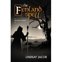 The Fenland Spell: A Father Eadred Tale