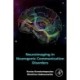 Neuroimaging in Neurogenic Communication Disorders