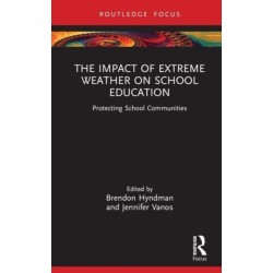 The Impact of Extreme Weather on School Education: Protecting School Communities