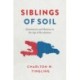 Siblings of Soil: Dominicans and Haitians in the Age of Revolutions