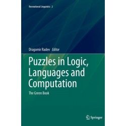 Puzzles in Logic, Languages and Computation: The Green Book