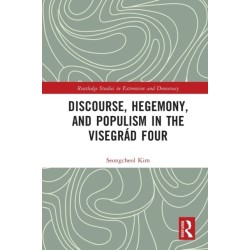 Discourse, Hegemony, and Populism in the Visegrad Four