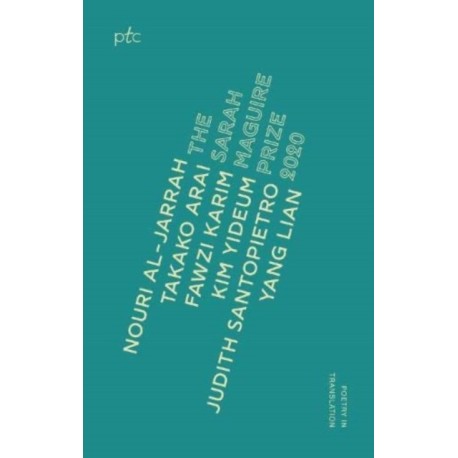 Sarah Maguire Prize Anthology 2020