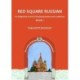 Red Square Russian 1: Teacher's Booklet