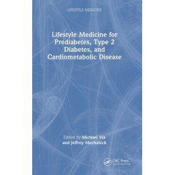 Integrating Lifestyle Medicine for Prediabetes, Type 2 Diabetes, and Cardiometabolic Disease