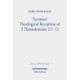 Tyconius' Theological Reception of 2 Thessalonians 2:3-12