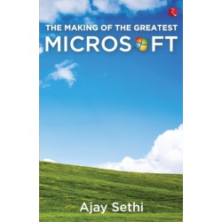 The Making Of The Greatest Microsoft