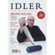 The Idler 91: Irvine Welsh