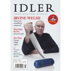 The Idler 91: Irvine Welsh