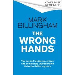 The Wrong Hands: The new intriguing, unique and completely unpredictable Detective Miller mystery