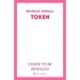 Token: 'A smart, sexy rom-com that had me chuckling from the first page. I loved it' BRENDA JACKSON