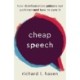 Cheap Speech: How Disinformation Poisons Our Politics—and How to Cure It