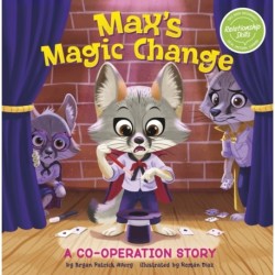 Max's Magic Change: A Cooperation Story
