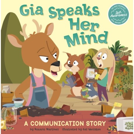 Gia Speaks Her Mind: A Communication Story