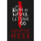 The Knife of Never Letting Go - Anniversary Edition
