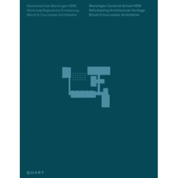 Menzingen Cantonal School KSM: Refurbishing Architectural Heritage. Bunzli & Courvoisier Architekten