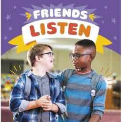 Friends Listen