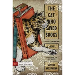 The Cat Who Saved Books: A Novel