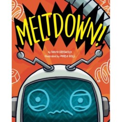 Meltdown!