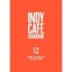 Indy Cafe Cookbook: No 2