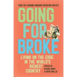Going for Broke: Living on the Edge in the World's Richest Country