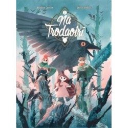 Na Trodaoiri: An Bhruid Dhubh