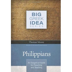 Philippians – An Exegetical Guide for Preaching and Teaching