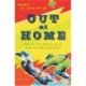 Out at Home – A Novel
