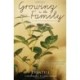 Growing in the Family – 8 Vital Relationships for the Growing Christian
