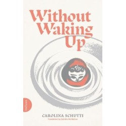 Without Waking Up