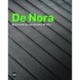 De Nora: Stories from a century of life
