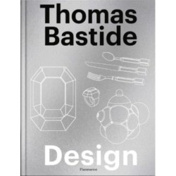 Thomas Bastide: Design