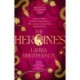 The Heroines: The instant Sunday Times bestseller