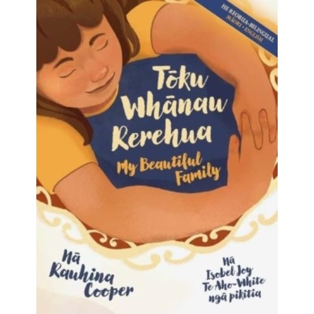 Toku Whanau Rerehua: My Beautiful Family