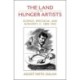 The Land of the Hunger Artists: Science, Spectacle and Authority, c.1880–1922
