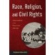 Race, Religion, and Civil Rights: Asian Students on the West Coast, 1900-1968