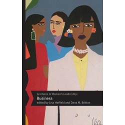 Junctures in Women's Leadership: Business