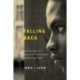 Falling Back: Incarceration and Transitions to Adulthood Among Urban Youth
