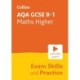 AQA GCSE 9-1 Maths Higher Exam Skills and Practice: Ideal for the 2026 and 2027 Exams