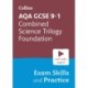 AQA GCSE 9-1 Combined Science Trilogy Foundation Exam Skills and Practice: Ideal for the 2026 and 2027 Exams