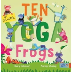 Ten Little Yoga Frogs