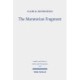The Muratorian Fragment: Text, Translation, Commentary