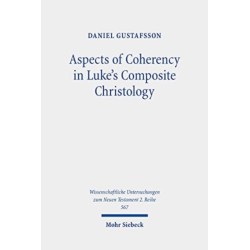 Aspects of Coherency in Luke's Composite Christology