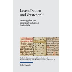 Lesen, Deuten und Verstehen?!: Debatten uber heilige Texte in Orient und Okzident