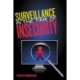 Surveillance in the Time of Insecurity
