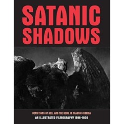 Satanic Shadows: Depictions Of Hell And The Devil In Classic Cinema
