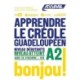 Apprendre Le Creole Gradeloupeen niveau A2
